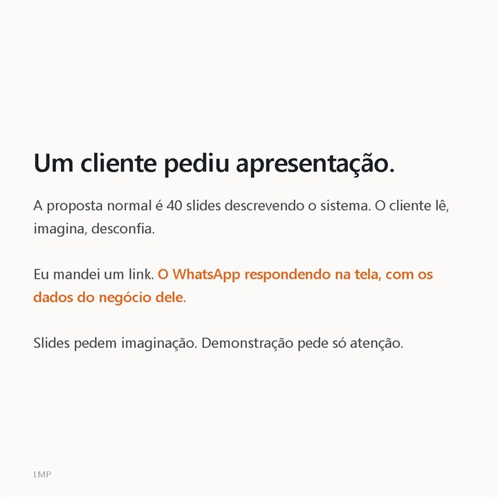 Post: demonstração no lugar de slides